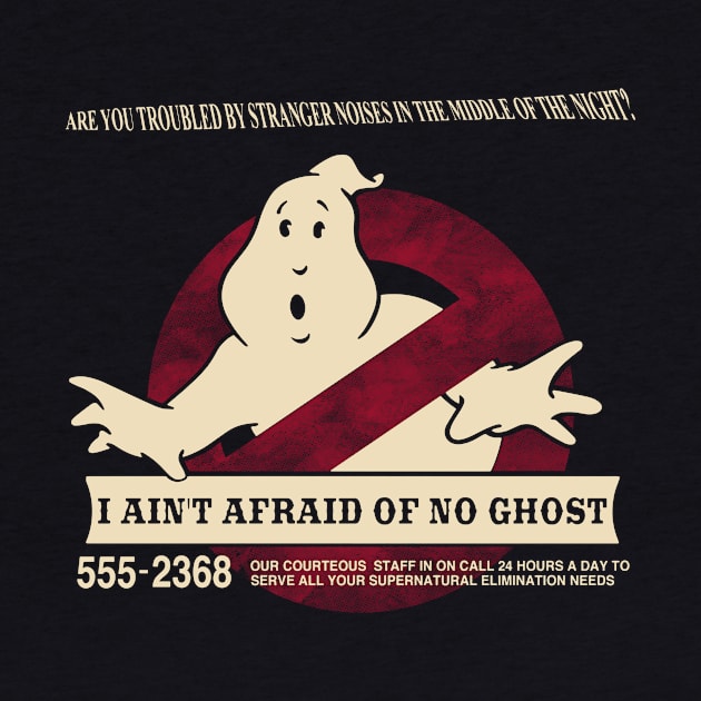 I ain't afraid of no ghost by Liewrite